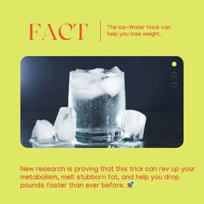 Ice water fact